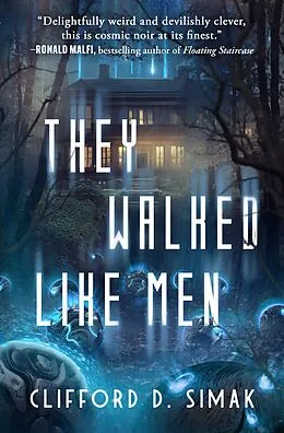 E-Book (epub) They Walked Like Men von Clifford D. Simak