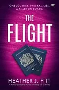 E-Book (epub) The Flight von Heather J Fitt