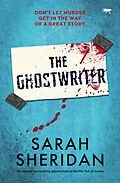 E-Book (epub) The Ghostwriter von Sarah Sheridan