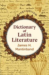 eBook (epub) Dictionary of Latin Literature de James H Mantinband