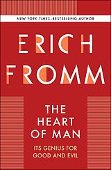 E-Book (epub) The Heart of Man von Erich Fromm
