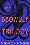 E-Book (epub) The Beowulf Trilogy von Christopher L. Webber