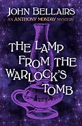 E-Book (epub) The Lamp from the Warlock's Tomb von John Bellairs
