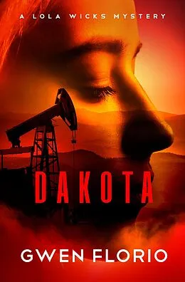E-Book (epub) Dakota von Gwen Florio
