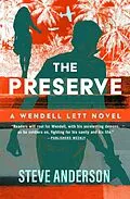 E-Book (epub) The Preserve von Steve Anderson