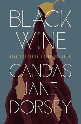 E-Book (epub) Black Wine von Candas Jane Dorsey