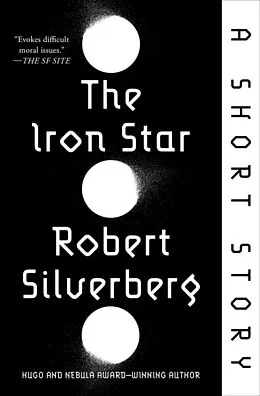 E-Book (epub) The Iron Star von Robert Silverberg