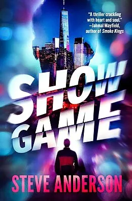 E-Book (epub) Show Game von Steve Anderson