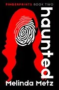 E-Book (epub) Haunted von Melinda Metz