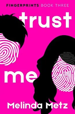 E-Book (epub) Trust Me von Melinda Metz