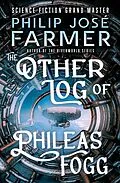 E-Book (epub) The Other Log of Phileas Fogg von Philip José Farmer