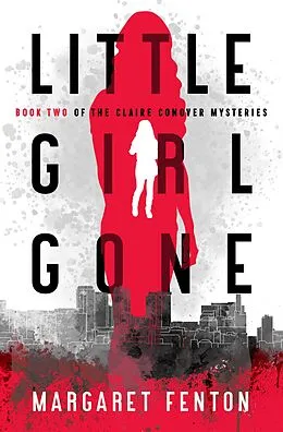 E-Book (epub) Little Girl Gone von Margaret Fenton