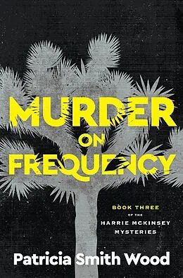 E-Book (epub) Murder on Frequency von Patricia Smith Wood