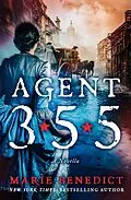 E-Book (epub) Agent 355 von Marie Benedict