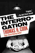 E-Book (epub) The Interrogation von Thomas H. Cook