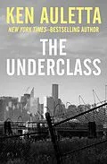 E-Book (epub) The Underclass von Ken Auletta