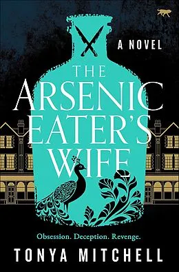 E-Book (epub) The Arsenic Eater's Wife von Tonya Mitchell