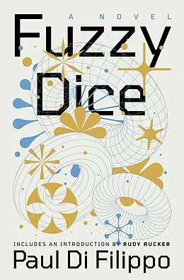 E-Book (epub) Fuzzy Dice von Paul Di Filippo