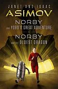 E-Book (epub) Norby and Yobo's Great Adventure & Norby and the Oldest Dragon von Isaac Asimov, Janet Asimov