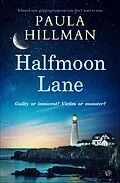 E-Book (epub) Halfmoon Lane von Paula Hillman
