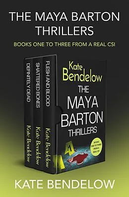 E-Book (epub) The Maya Barton Thrillers Books One to Three von Kate Bendelow
