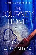 E-Book (epub) The Journey Home von Lou Aronica
