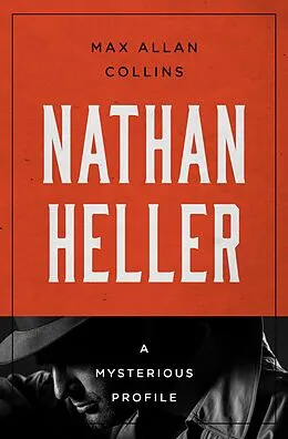 E-Book (epub) Nathan Heller von Max Allan Collins