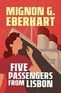 E-Book (epub) Five Passengers From Lisbon von Mignon G. Eberhart