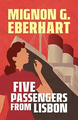 E-Book (epub) Five Passengers From Lisbon von Mignon G. Eberhart
