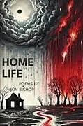 Kartonierter Einband Home Life von Jon Bishop