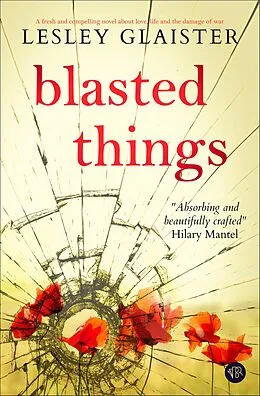 E-Book (epub) Blasted Things von Lesley Glaister