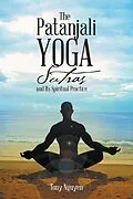 E-Book (epub) The Patanjali Yoga Sutras and Its Spiritual Practice von Tony Nguyen