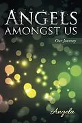 E-Book (epub) Angels Amongst Us von Angela