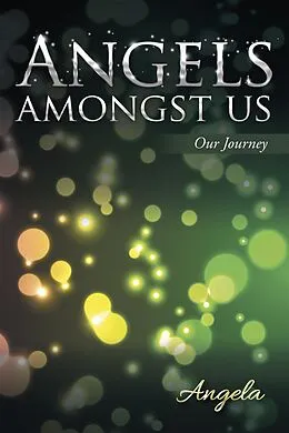 E-Book (epub) Angels Amongst Us von Angela