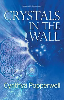 E-Book (epub) Crystals in the Wall von Cynthya Popperwell
