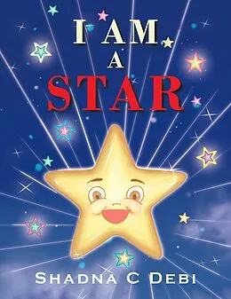 E-Book (epub) I Am a Star von Shadna C Debi