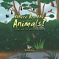 E-Book (epub) Where Are the Animals? von Brenda Kay