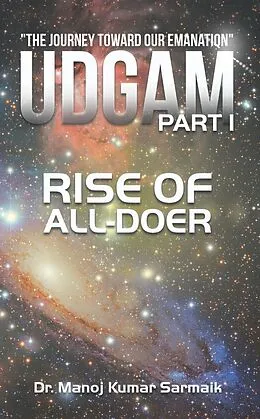 E-Book (epub) Udgam Part I von Manoj Kumar Sarmaik