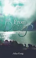 E-Book (epub) From Deep Within von Ailsa Craig