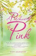 E-Book (epub) A Patchwork of Pink von Bev Arnold