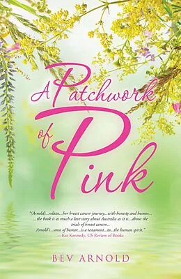 E-Book (epub) A Patchwork of Pink von Bev Arnold