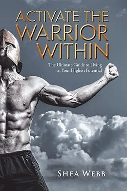 E-Book (epub) Activate the Warrior Within von Shea Webb