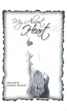 E-Book (epub) My Almost Heart von Willow Se, Lindsay McLeod