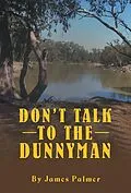 E-Book (epub) Don'T Talk to the Dunnyman von James Palmer
