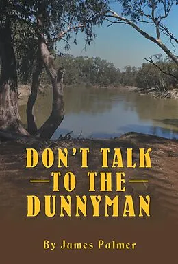 E-Book (epub) Don'T Talk to the Dunnyman von James Palmer