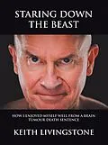 E-Book (epub) Staring Down the Beast von Keith Livingstone