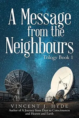 E-Book (epub) A Message from the Neighbours von Vincent J. Hyde