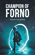 E-Book (epub) Champion of Forno von Kevin Colbran