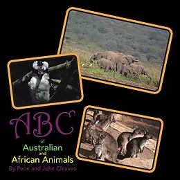 E-Book (epub) Abc of Australian and African Animals von Pene Cleaves, John Cleaves