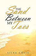 E-Book (epub) The Sand Between My Toes von Ailsa Craig